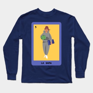 La Dama Long Sleeve T-Shirt